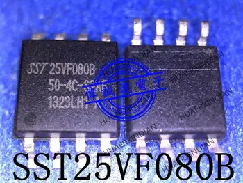 Нов Оригинален SST25VF080B-50-4C-S2AF SST25VF0808 SOP8 в наличност